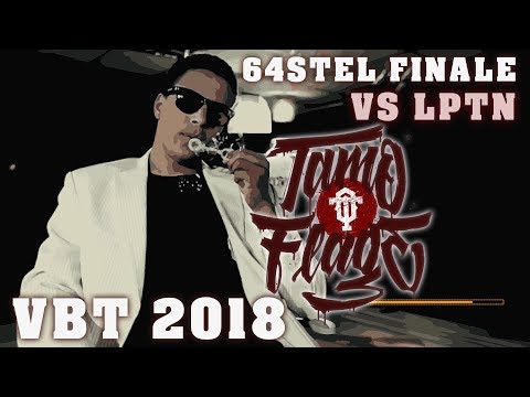 Tamo-Flage vs. LPTN feat. Sophie {Guacáyo} {prod. by Jellybeats} (VBT 2018 - 64stel Finale)