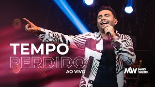 Tempo Perdido Lyrics English Translation