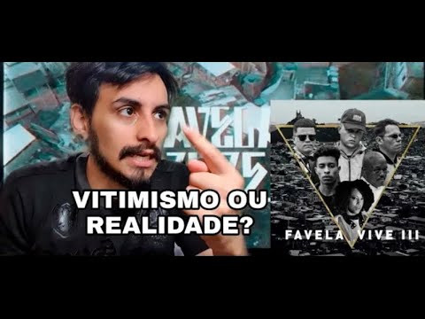 UM RAPPER DE DIREITA REAGE - Favela Vive 3 - ADL, Choice, Djonga, Menor do Chapa & Negra Li