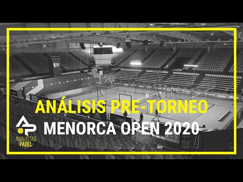 VUELVEN LIMA Y NAVARRO – ANÁLISIS PRE MENORCA OPEN