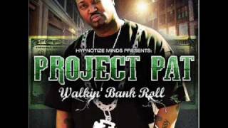 Project Pat - Sleepin With The Enemy (iTunes Bonus Track)