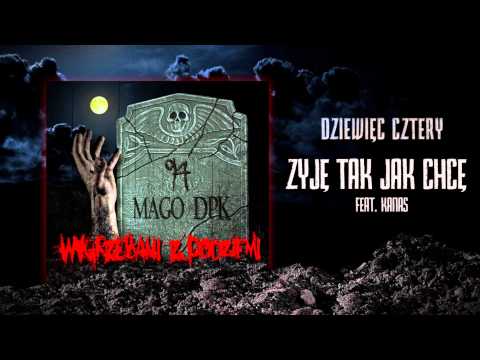02. Dziewięć Cztery - Żyję tak jak chcę feat.Kanas | Wygrzebani z Podziemi