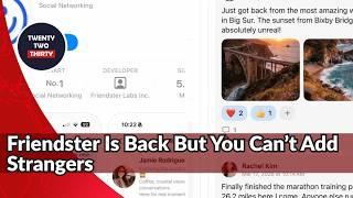 Friendster Returns With No Ads or Algorithms But Can It Survive Today