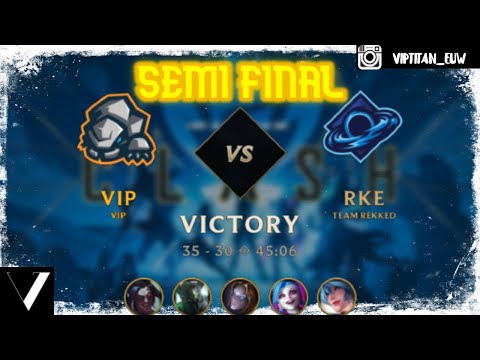 VIP VS RKE | SEMIFINAL Trailer