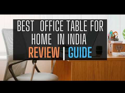 Best Office Table For Home In India | Review Guide | Best Budget Review