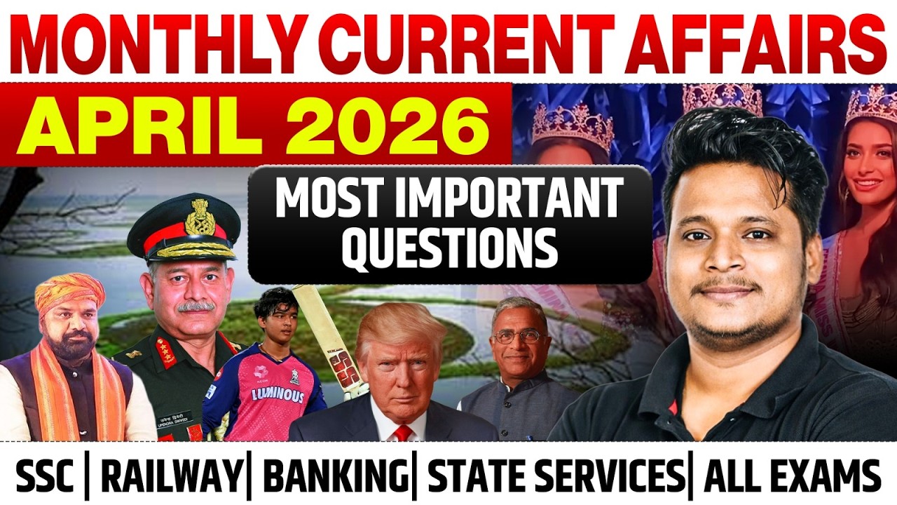 Monthly Current Affairs 2026 | Current Affairs For All Competitive Exams 2026 | By Raja Sir