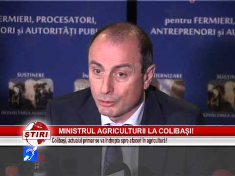 MINISTRUL AGRICULTURII LA COLIBAȘI!