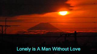 Engelbert Humperdinck   -   A Man Without Love  ( w / lyrics )