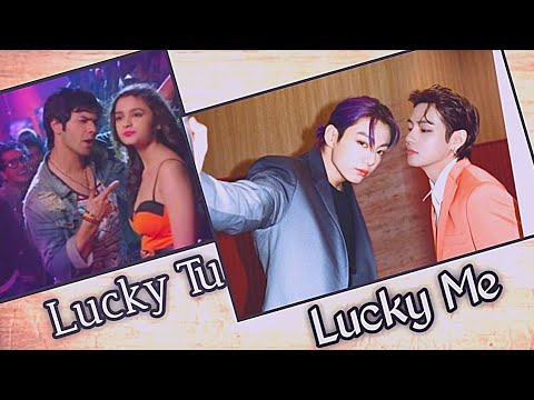 Lucky Tu Lucky Me ~ Taekook || Hindi mix fmv