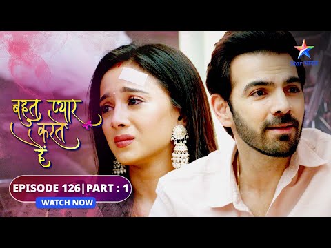 EPISODE-126 Part 1 | Bohot Pyaar Karte Hai | Sameer-Kaamna ki bahes | बहुत प्यार करते हैं