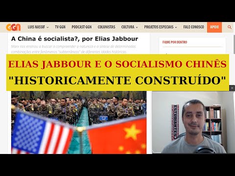 ELIAS JABBOUR e o Socialismo Chinês EP #105