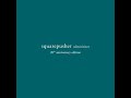 Squarepusher - Ultravisitor 20th Anniversery Edition (Full Album)