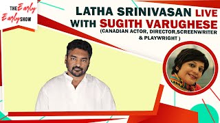 Interview with Canadian actor Sugith Varughese