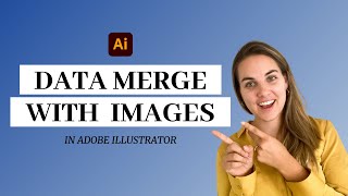 Data Merge with Images in Adobe Illustrator