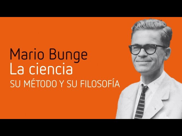 Vídeo relacionado con ELOGIO DEL CIENTIFICISMO: 10 (Biblioteca Bunge)