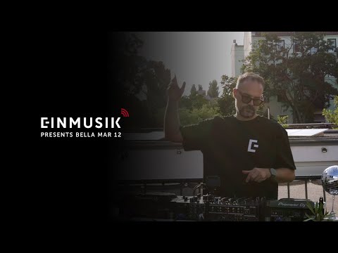 Einmusik presents Bella Mar 12 - Livestream