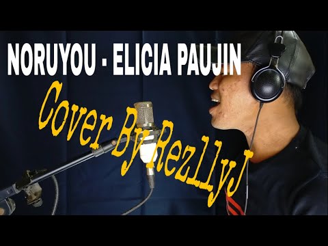 NORUYOU - ELICA PAUJIN (Cover by RezllyJ)