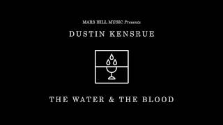 Dustin Kensrue - Psalm 145