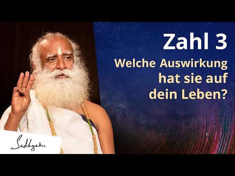 Die Bedeutung der Zahl 3 in deinem Leben | Sadhguru