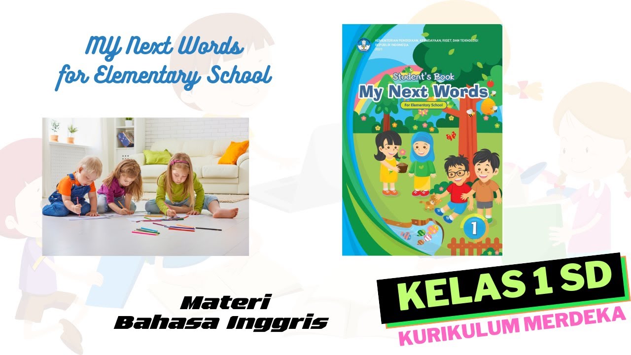 Kurikulum Merdeka Kelas 1 SD Bahasa Inggris Unit 5. I Have Four Books. Let's Sing .Halaman 53