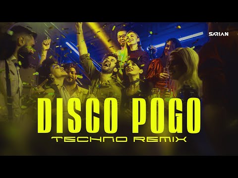 Disco Pogo (SARIAN Techno Remix)