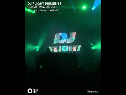 DJ Flight presents flight:mode 003 - 11 July 2025