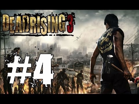 Dead Rising 3 Walkthrough Part 4 No Commentary Xbox One Gameplay Lets Play Review