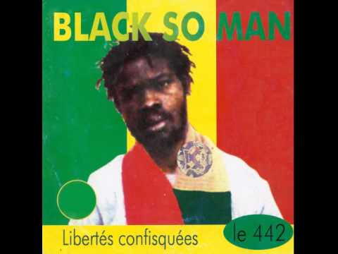 Black So Man - Libertés confisquées