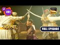 All Is Fair In War Punyashlok Ahilya Bai Ep 491 Full Episode 21 Nov 2022