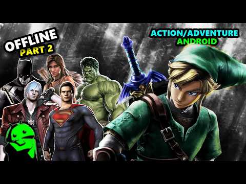 Top 50 Best ACTION/ADVENTURE Games for ANDROID (Offline) - PART 2