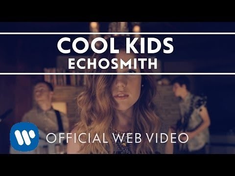 Echosmith - Cool Kids [Official Web Video]