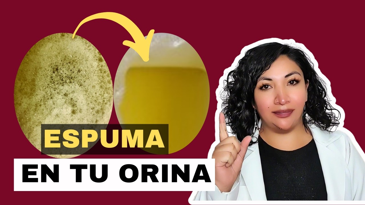ELIMINA la espuma de tu orina (porque tu orina tiene espuma?) 😨