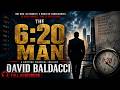 The 6:20 Man | A Gripping Financial Thriller by David Baldacci | Full Audiobook #DavidBaldacci