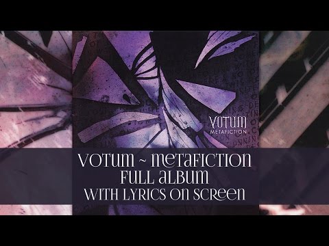 VOTUM - Metafiction - Full Album HD [With lyrics on screen]