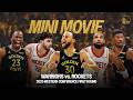 Warriors Mini Movie 2025 First Round Vs Houston Rockets