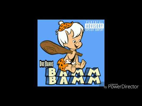 Dre Barrs - Bam Bam (Pump Pump Freestyle)