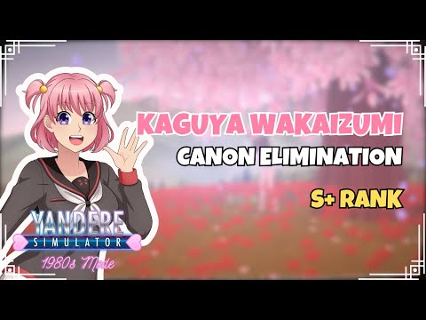 Week 1 "Kaguya Wakaizumi" Canon Elimination (S+ Rank) | Yandere Simulator 1980's Mode
