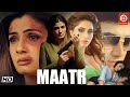Maatr Raveena Tandon New Bollywood Superhit Hindi Action Movie Madhur Alisha Saheem Khan Divya