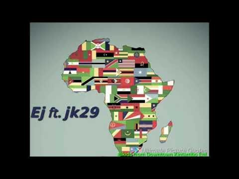 Ej - Africa Motherland ft. Jk29 (Official audio)
