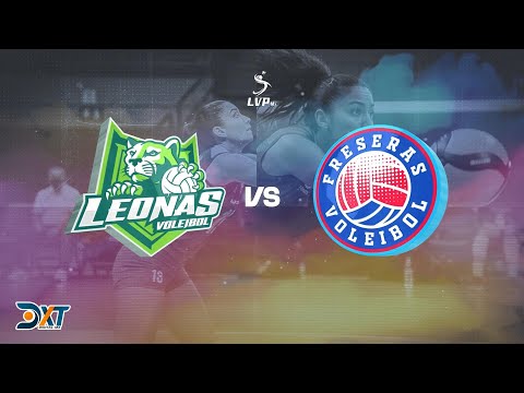 🏐🔥 Jornada 2 | Liga de Voleibol Profesional | Leonas 🆚 Freseras