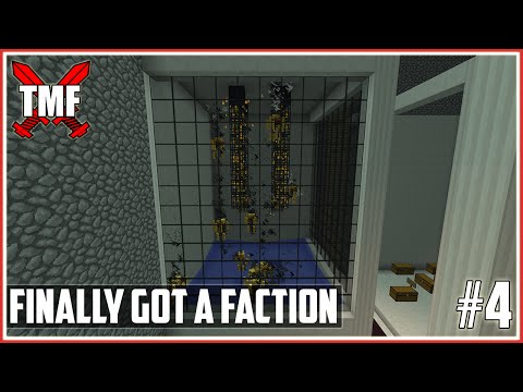 TMFactions - Episode 4: New Faction!, New Base!, New Fun! | Minecraft Factions Series