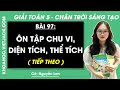 Giải sgk Toán lớp 5 Bài 97: Ôn tập chu vi, diện tích, thể tích (tiếp theo)