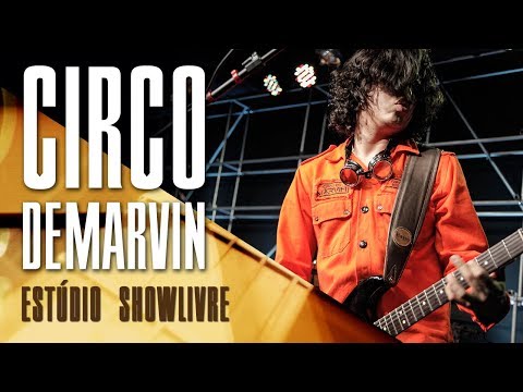 "Só que não" - Circo de Marvin no Estúdio Showlivre 2017