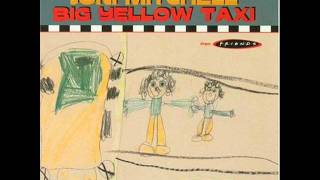 Joni Mitchell - Big Yellow Taxi (Traffic Jam Mix)