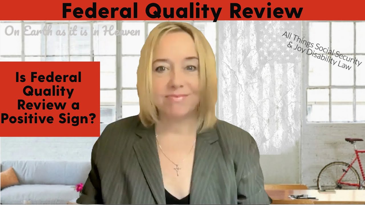 TIP!  Is Federal Quality Review a Positive Sign? (Q&A)