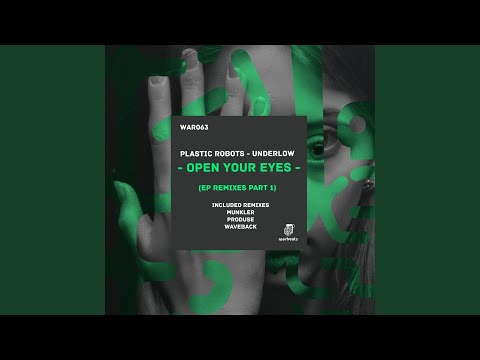 Open Your Eyes (Waveback Remix)