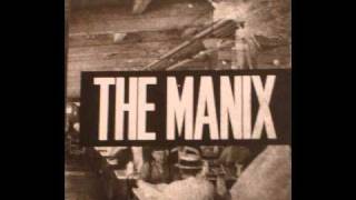 The Manix  - The greatest thieves