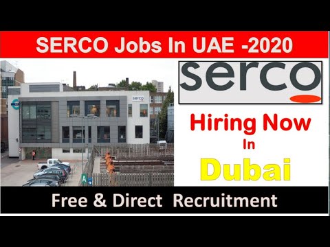 SERCO Jobs In Dubai -2020 | Jobs In UAE |