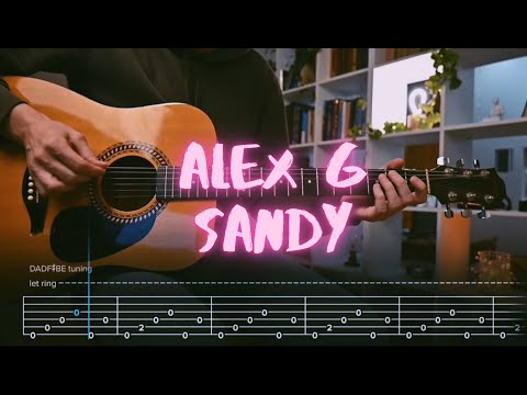 Sandy Alex G Сover / Guitar Tab
