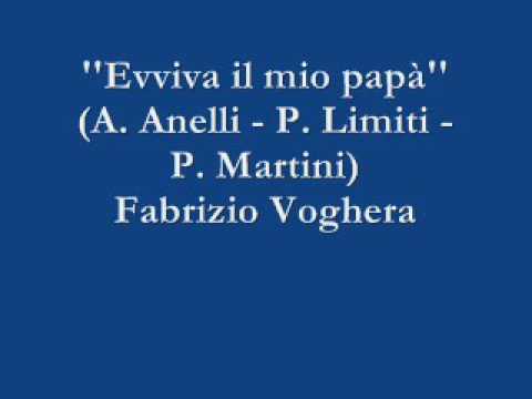 Evviva il mio papà - Fabrizio Voghera